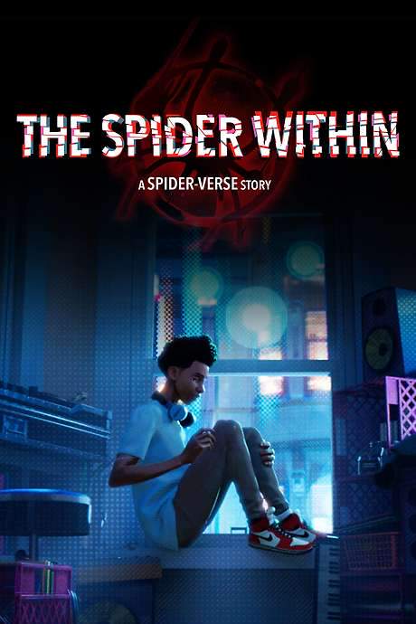 The Spider Within: A Spider-Verse Story